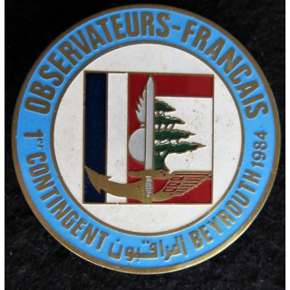 LIBAN : insigne métallique des observateurs français à Beyrouth en 1984 de fabrication locale peinte