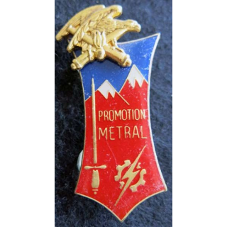 PROMOTION ENTSOA : insigne de promotion Maréchal-des-logis chef Metral de fabrication Beraudy 63 Ambert