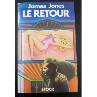 Le retour écrit par James Jones aux éditions Stock