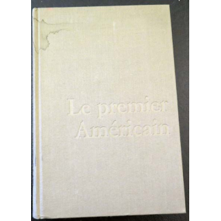 Le premier Américainde C. W. Ceram aux éditions Fayard 1972
