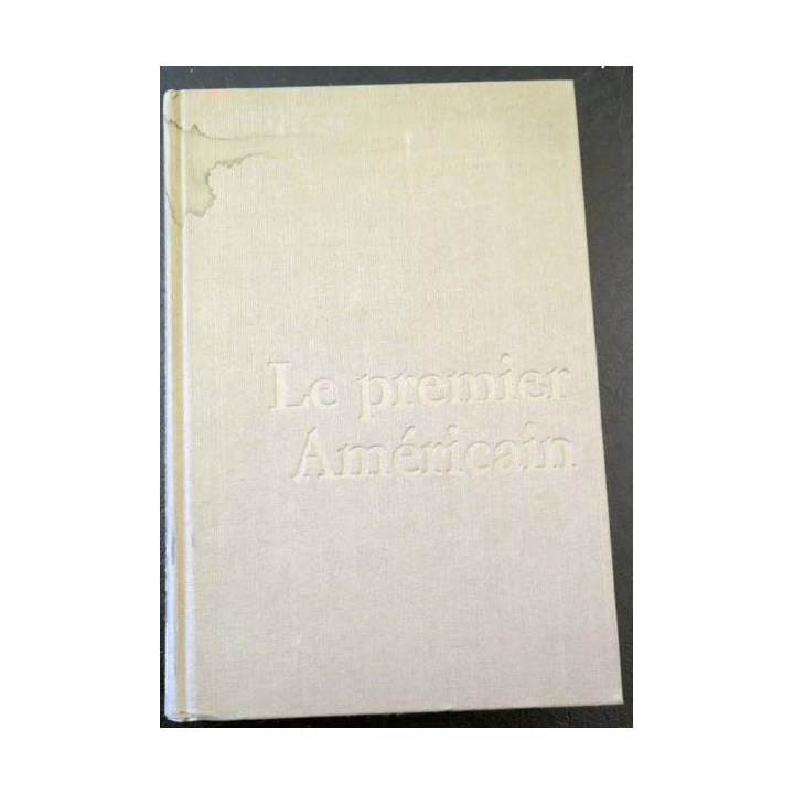 Le premier Américainde C. W. Ceram aux éditions Fayard 1972