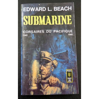 Submarine Corsaires du pacifique 1942-1945 de E. L Beach