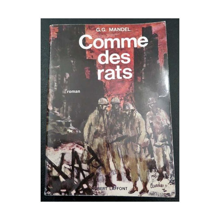 Comme des rats de G.G Mandel aux éditions Robert Laffont 1963 