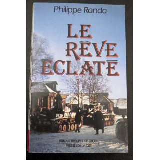 Le rêve éclaté de Philippe Randa aux Editions Presses de la Cité 1989 