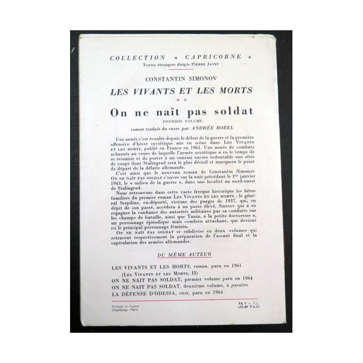 Les Vivants et les morts On ne nait pas soldat Tome II Simonov Julliard