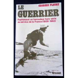 Le Guerrier de Georges Fleury aux Editions Grasset Raphanaud