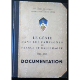 Le Génie dans les campagnes de France et d'Allemagne Documentation