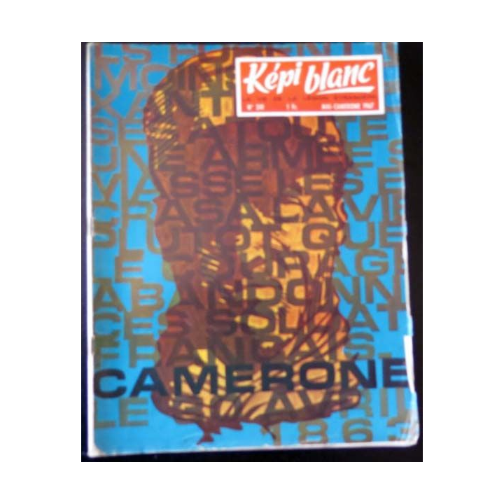 Képi Blanc : revue du Képi Blanc n° 241 de Mai Camerone1967 