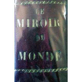 Le miroir du monde 2° semestre 1933 relié cuir