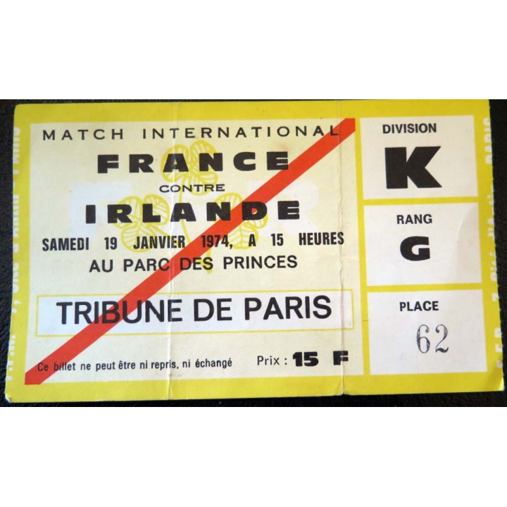 Billet de Match international France Irlande 1974 Parc des Princes