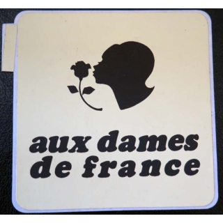 Autocollant Aux Dames de France