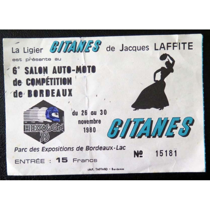 Billet du 6° salon auto moto de Bordeaux novembre 1980 avec Gitanes