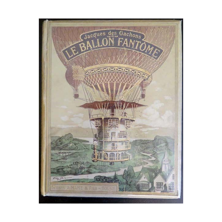 Le Ballon Fantôme de jacques des Gachons Editions Alfred Mame et Fils