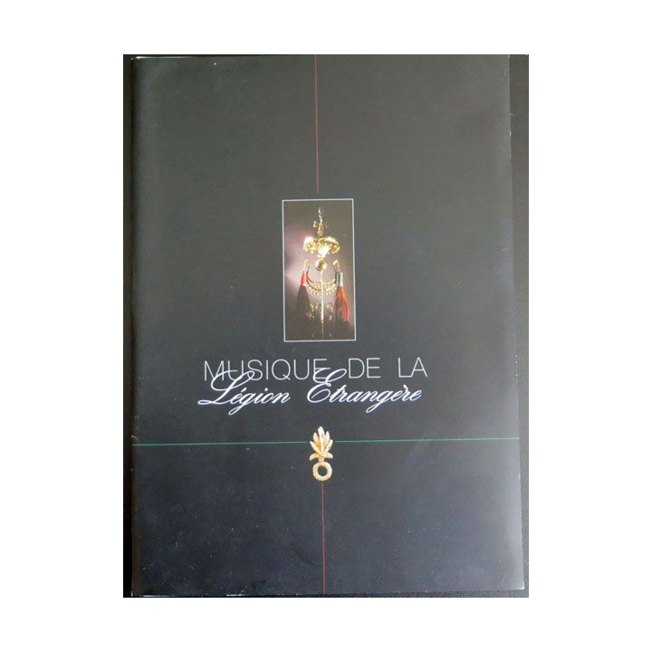 Fascicule Musique de la légion étrangère avec affiche taille A2  