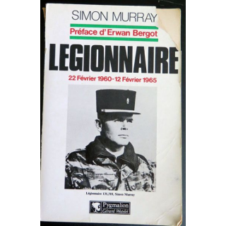 Légionnaire écrit par Simon Murray aux éditions Pygmalion 