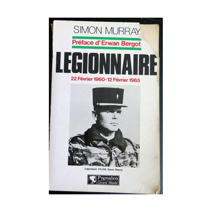 Légionnaire écrit par Simon Murray aux éditions Pygmalion 
