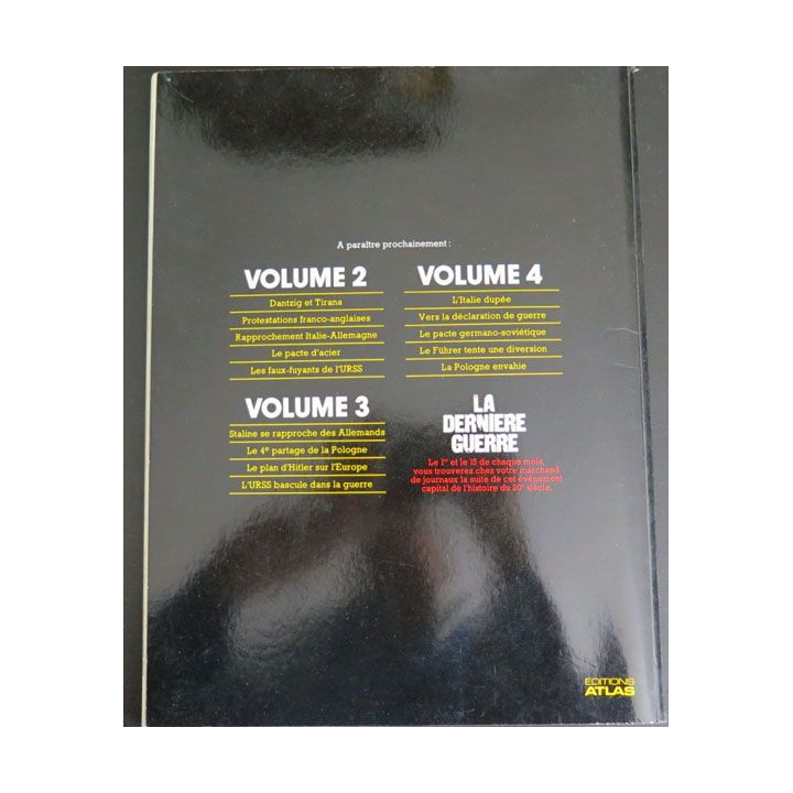 La dernière Guerre tome 1 éditions Atlas