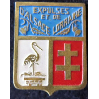 ALSACE LORRAINE : insigne métallique des expulsés d'Alsace et de Lorraine fabrication locale laiton peint