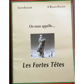 4° RE On nous appelle " les fortes têtes " légion étrangère 7 affiches