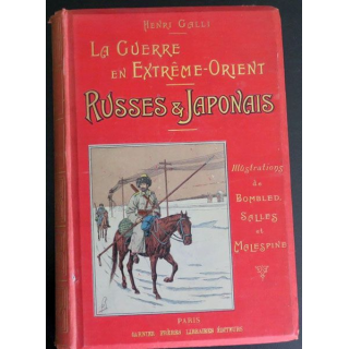 Guerre Extrême Orient Russes  Japonais henri Galli Tchemulpo Liao-Yang