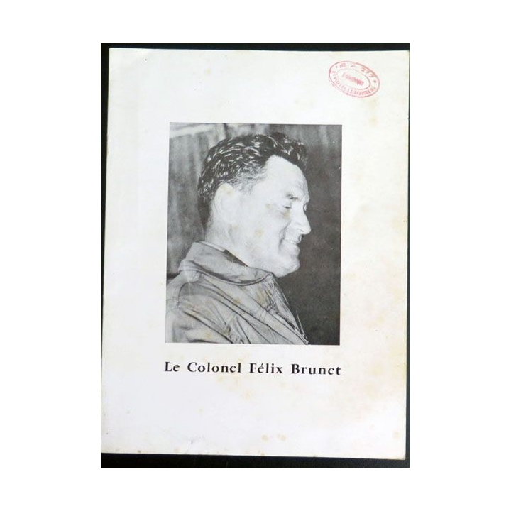 Plaquette sur Le Colonel Félix Brunet aviateur