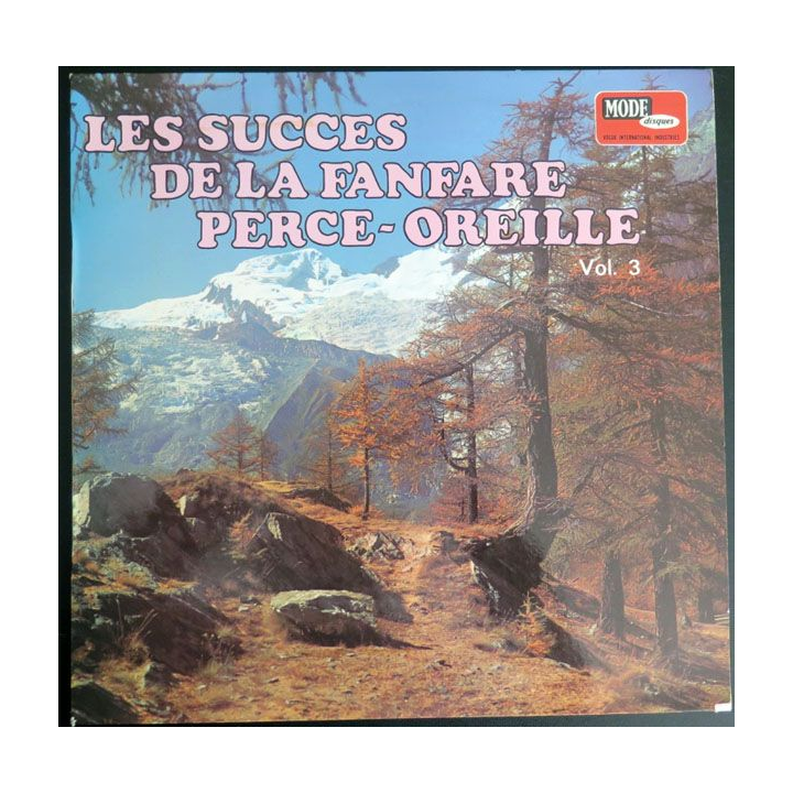 DISQUE 33 T : Les Succès de la Fanfare Perce Oreille volume 3