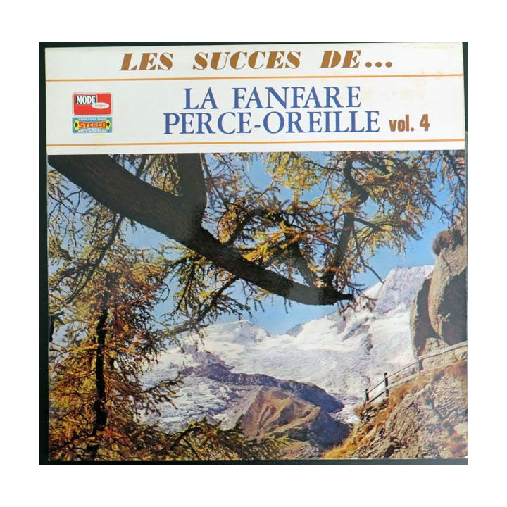 DISQUE 33 T : Les Succès de la Fanfare Perce Oreille volume 4