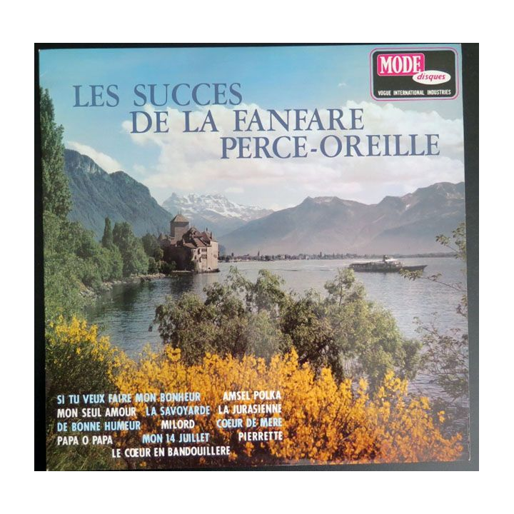DISQUE 33 T : Les Succès de la Fanfare Perce Oreille 