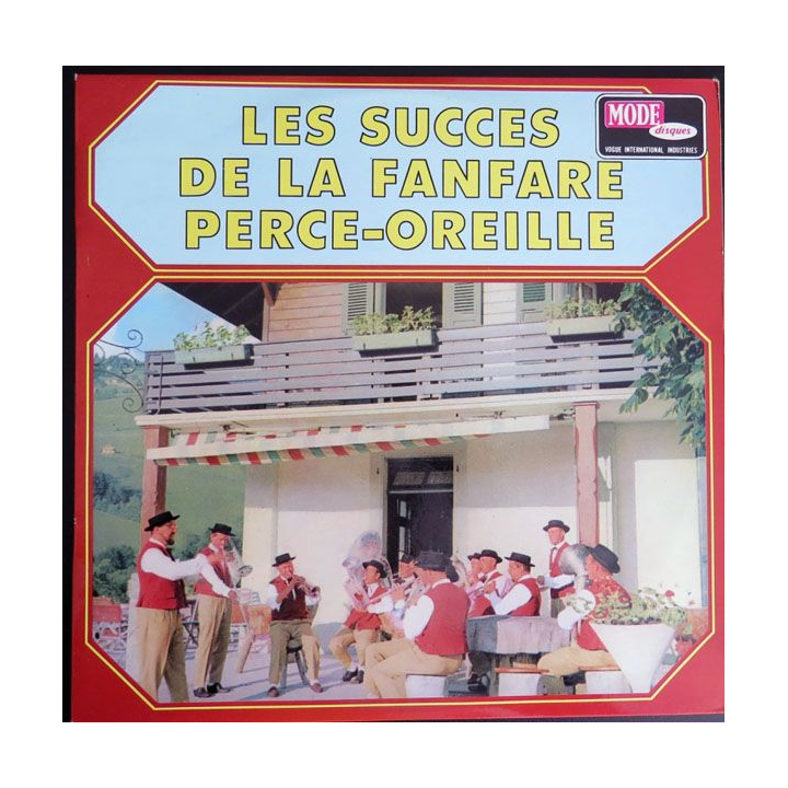 DISQUE 33 T : Les Succès de la Fanfare Perce Oreille 