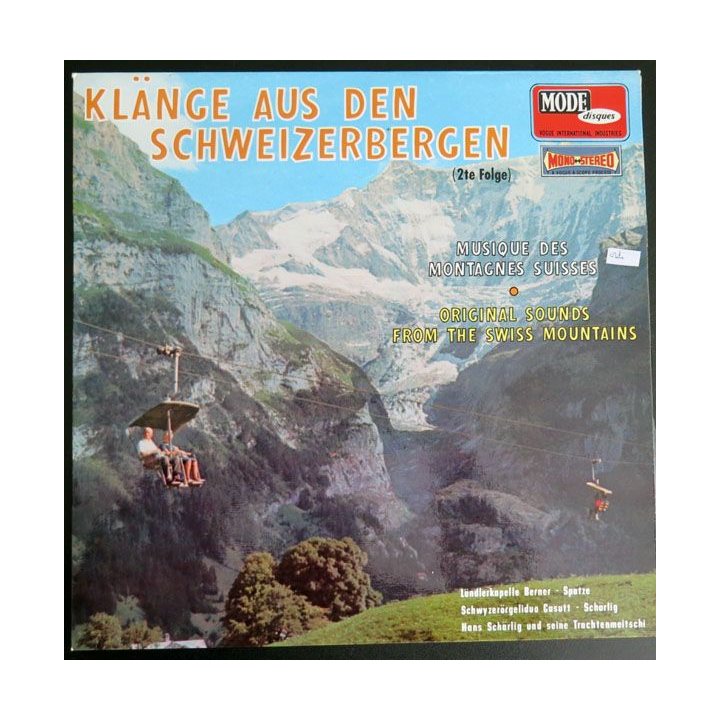 DISQUE 33 T : Klänge aus den Schweizerbergen musique des montagnes de Suisse 