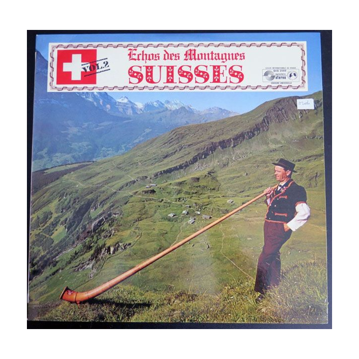 DISQUE 33 T :Echos des Montagnes Suisses