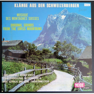 DISQUE 33 T : Klänge aus den Schweizerbergen musique des montagnes de Suisse 