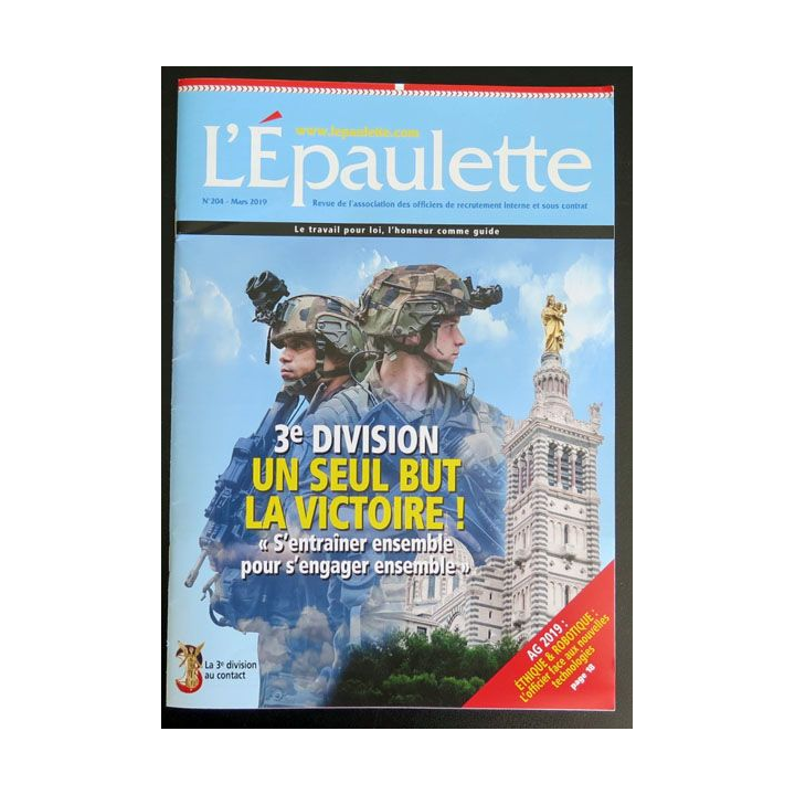 L'ÉPAULETTE n°204 Revue sur la 3° division un seul but la victoire 