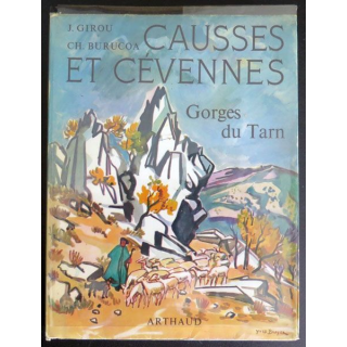Causses et Cévennes Gorges du Tarn de J. Girou Burucoa chez Arthaud