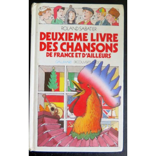 Deuxième livre des chansons de France de Roland Sabatier chez Gallimard