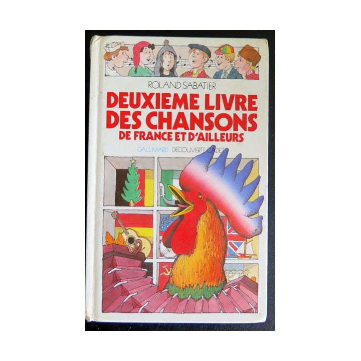 Deuxième livre des chansons de France de Roland Sabatier chez Gallimard