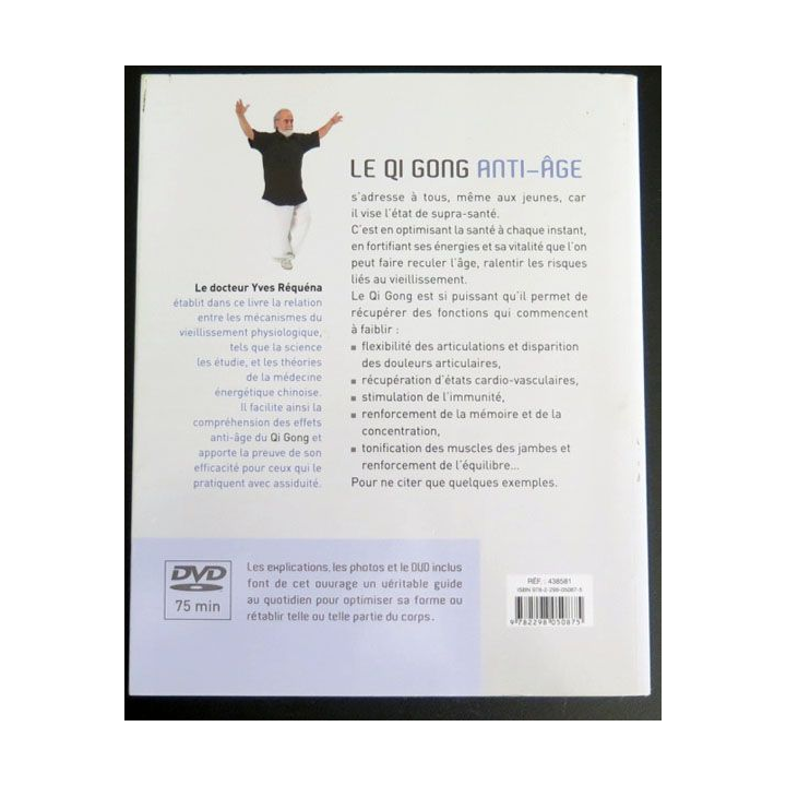 Le QI GONG Anti-âge du Dr Yves Réquéna (livre + DVD) 