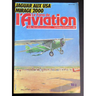 Le Fana de l'Aviation n° 173 M 1051 Avril 1984 Jaguar Mirage 2000