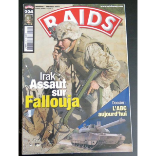 RAIDS n° 224 L 19476 Janvier 2005 Irak Assaut sur Fallouja 