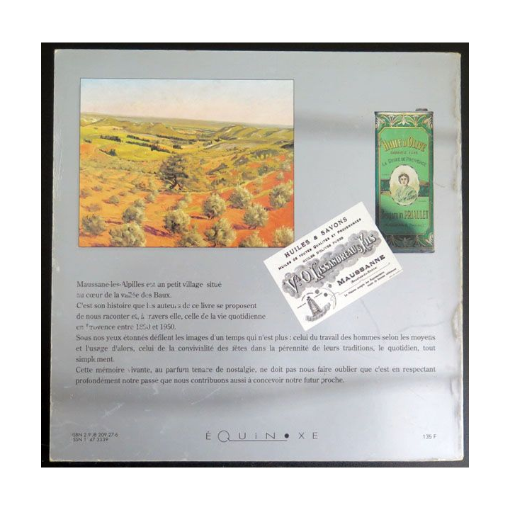 Maussane Les Alpilles Le temps retrouvé de Félix Laffé Chez Équinoxe 