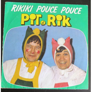 DISQUE 45 TOURS : Rikiki Pouce Pouce Pit et Rik