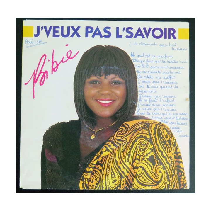 DISQUE 45 TOURS :  J'Veux pas l'savoir de Bibie 