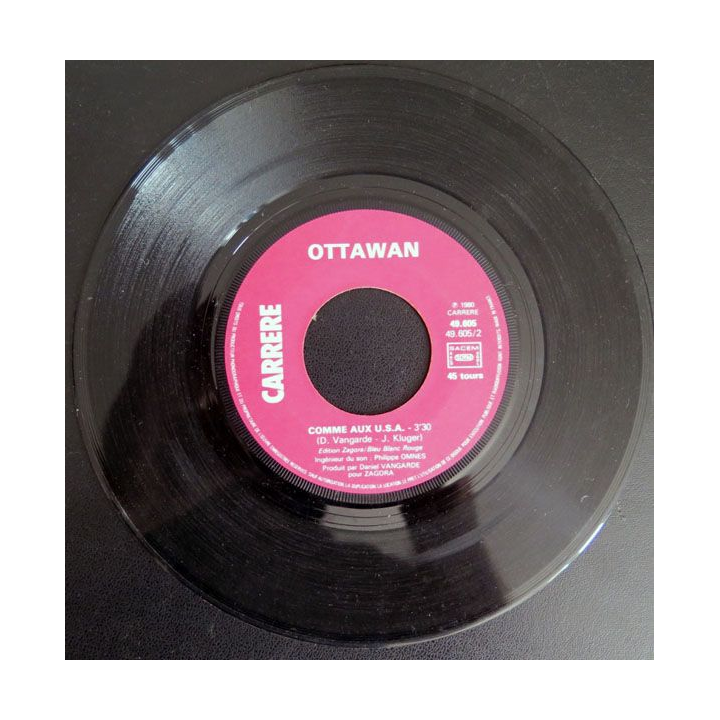 DISQUE 45 TOURS : T'es OK comme aux USA de Ottawan