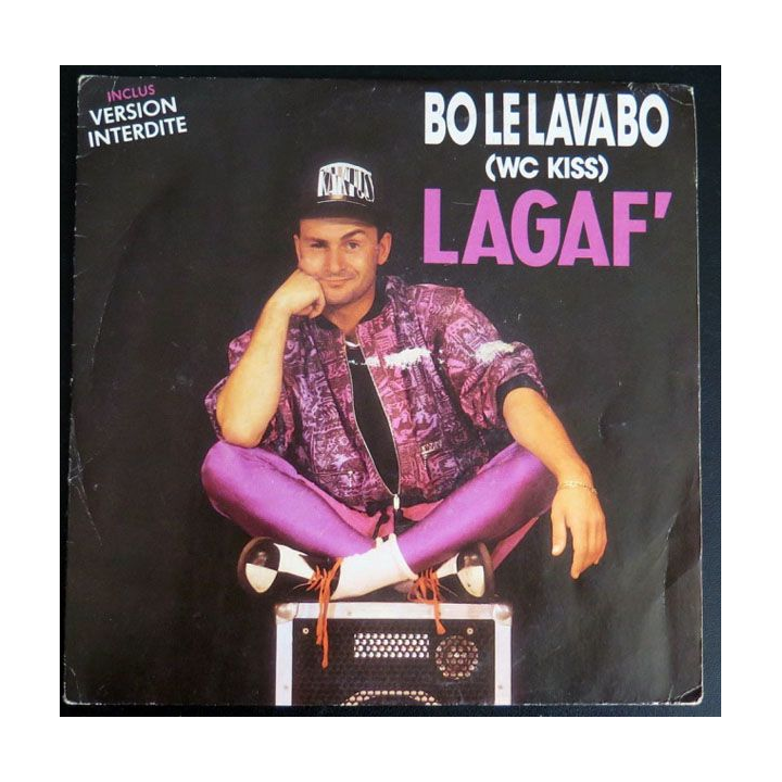 DISQUE 45 TOURS : Bo Le Lavabo wc kiss de LAGAF' (C177)