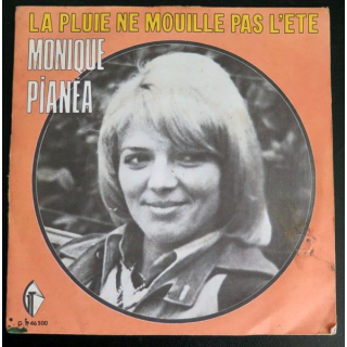 DISQUE 45 TOURS : Monique Pianea chante la Pluie ne mouille pas l'été