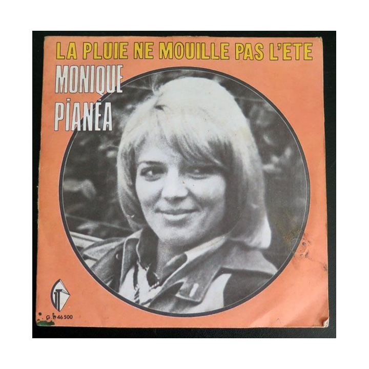 DISQUE 45 TOURS : Monique Pianea chante la Pluie ne mouille pas l'été
