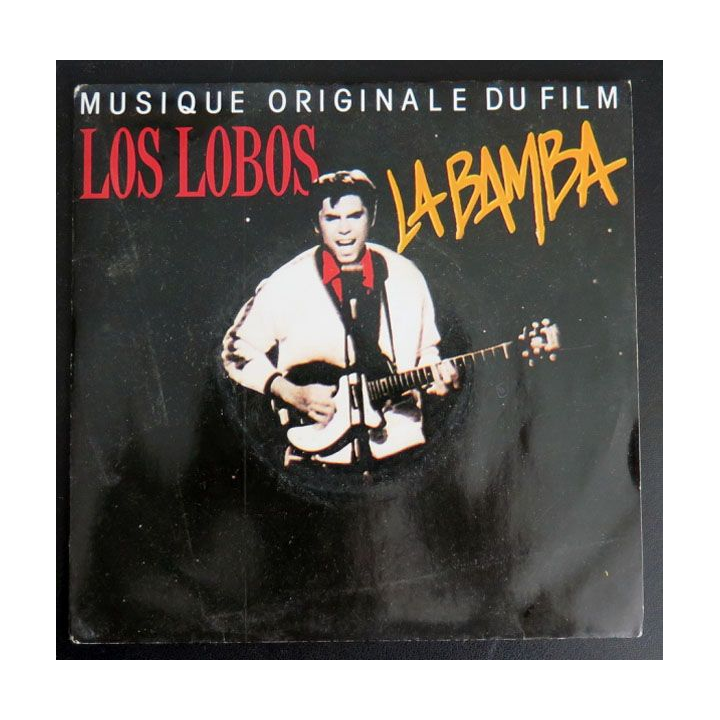 DISQUE 45 TOURS : Musique originale du film La Bamba par Los Bobos