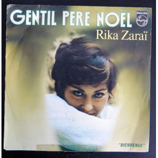 DISQUE 45 TOURS : Rika Zaraï chante Gentil Père Noël 