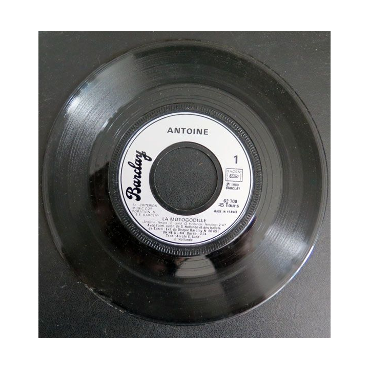 DISQUE 45 TOURS : Antoine Chante La Motogodille 