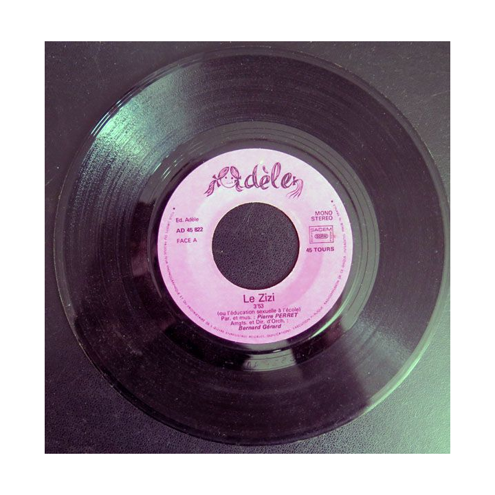 DISQUE 45 TOURS : Pierre Perret chante Le Zizi